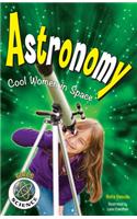 Astronomy: Cool Women in Space