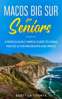 Macos Big Sur for Seniors