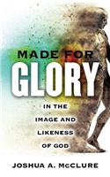 Made For Glory