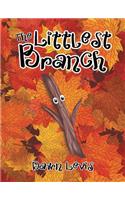 The Littlest Branch