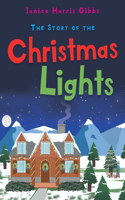 Story of the Christmas Lights