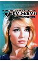 Set the Controls for the Heart of Sharon Tate