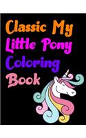 Classic My Little Pony Coloring Book