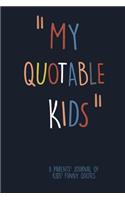 My Quotable Kids