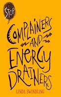 Stop Complainers and Energy Drainers Lib/E