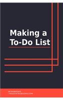 Making A To-Do List