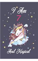 Unicorn Journal I am 7 & Magical