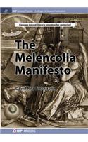The Melencolia Manifesto: (IOP Concise Physics)