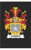 Harboe: Harboe Coat of Arms and Family Crest Notebook Journal (6 x 9 - 100 pages)