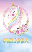 Melissa: Melissa's Unicorn Personal Custom Named Diary Planner Perpetual Calander Notebook Journal 6x9 Personalized Customized Gift For Someone Who's Surname