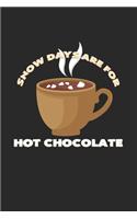 Snow days are for hot chocolate: 6x9 Winter - dotgrid - dot grid paper - notebook - notes