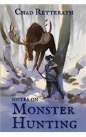 Notes on Monster Hunting