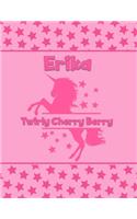 Erika Twirly Cherry Berry: Personalized Draw & Write Book with Her Unicorn Name - Word/Vocabulary List Included for Story Writing