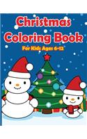 Christmas Coloring Books for Kids Ages 6-12