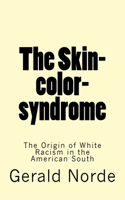 The Skin-color-syndrome