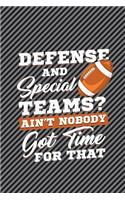 Defense And Special Teams