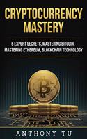 Cryptocurrency Mastery