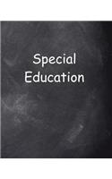 School Composition Special Education Chalkboard Style 200 Pages: (Notebook, Diary, Blank Book)