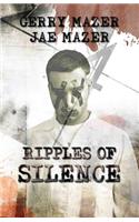 Ripples of Silence