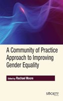 A Community of Practice Approach to Improving Gender Equality