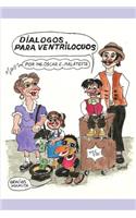 Dialogos para ventrilocuos