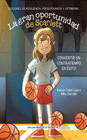 gran oportunidad de Scarlett