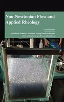 Non-Newtonian Flow and Applied Rheology