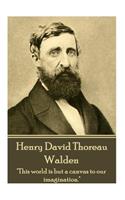 Henry David Thoreau - Walden