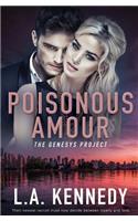 Poisonous Amour: (5 Genesys Project)