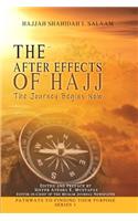 The After Effects of Hajj