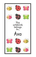 Ava's Notebook: Children's Personalized Writing Journal with Name for Girls