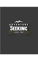 Adventure Seeking Since 1967