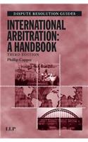 International Arbitration: A Handbook