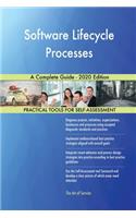 Software Lifecycle Processes A Complete Guide - 2020 Edition