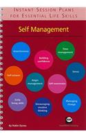 Instant Session Plans for Essential Life Skills: Self Management