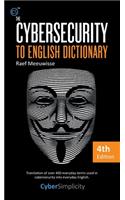 The Cybersecurity to English Dictionary