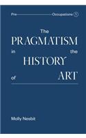 Pragmatism in the History of Art