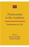 Pentecostals in the Academy