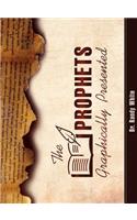Prophets Graphically Presented