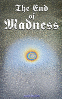 End of Madness