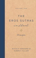 Eros Sutras Workbook, Volume 1