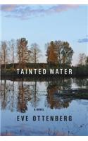 Tainted Water