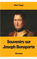 Souvenirs sur Joseph Bonaparte