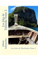 Las Islas de Tailandia Tome 2
