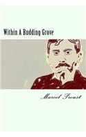 Within A Budding Grove: In Search of Lost Time #2