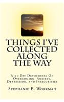 Things I've Collected Along The Way