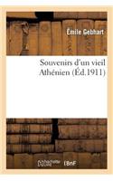 Souvenirs d'Un Vieil Athénien