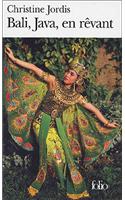 Bali, Java, en revant