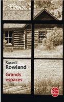 Grands Espaces: (Ldp Litterature)