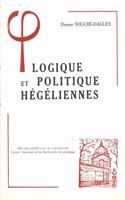 Logique Et Politique Hegeliennes